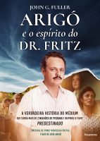 Arigó e o espírito do Dr. Fritz - John G. Fuller.pdf